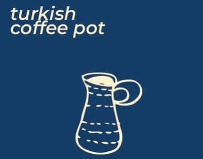 Brewing-method card: turkish coffee pot